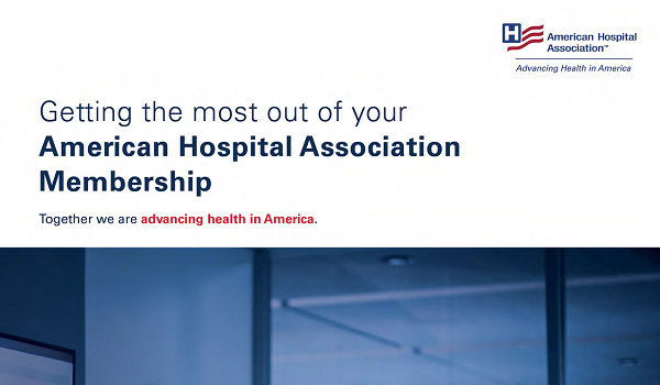 Getting the Most Out of Your American Hospital Association Membership page 1.